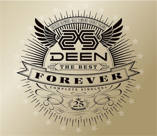 DEEN The Best FOREVER ～Complete Singles+～