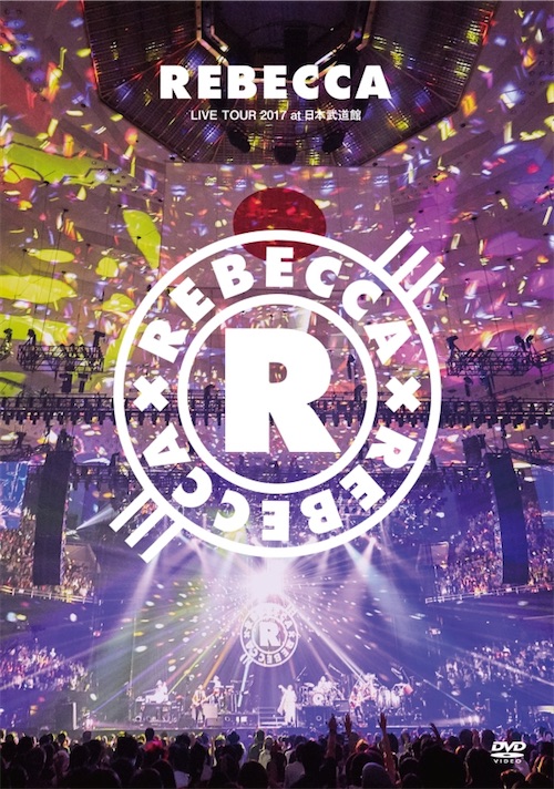 REBECCA LIVE TOUR 2017 at日本武道館