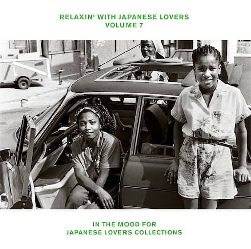 RELAXIN’ WITH JAPANESE LOVERS VOLUME 7〜IN THE MOOD FOR JAPANESE LOVERS COLLECTIONS〜