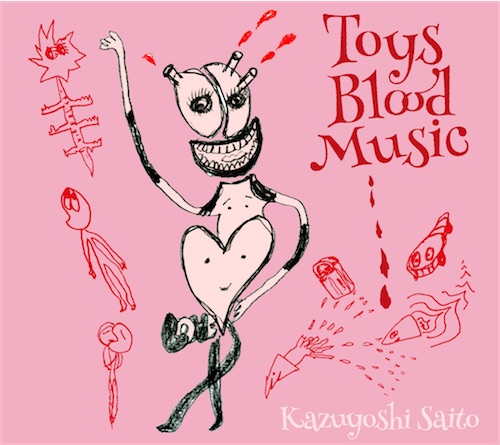 Toys Blood Music