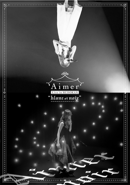 Aimer Live in 武道館 ”blanc et noir”