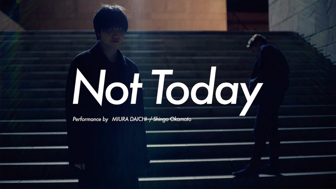 三浦大知とShingo Okamotoが1on1ダンスバトル！「Not Today」コレオビデオが公開！