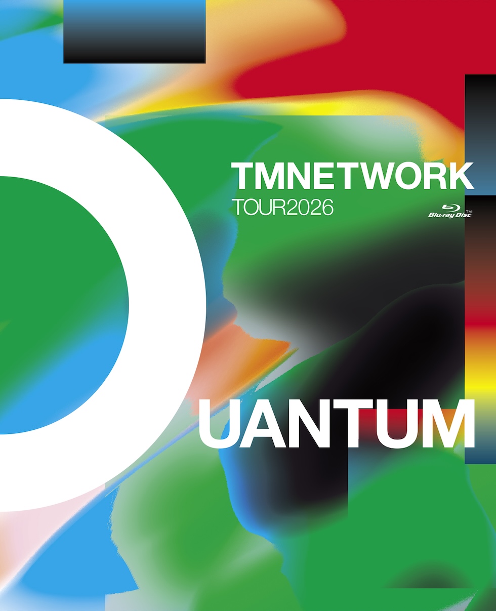 TMNETWORK TOUR_2026_QUANTUM_BD_JKT20260716.jpeg