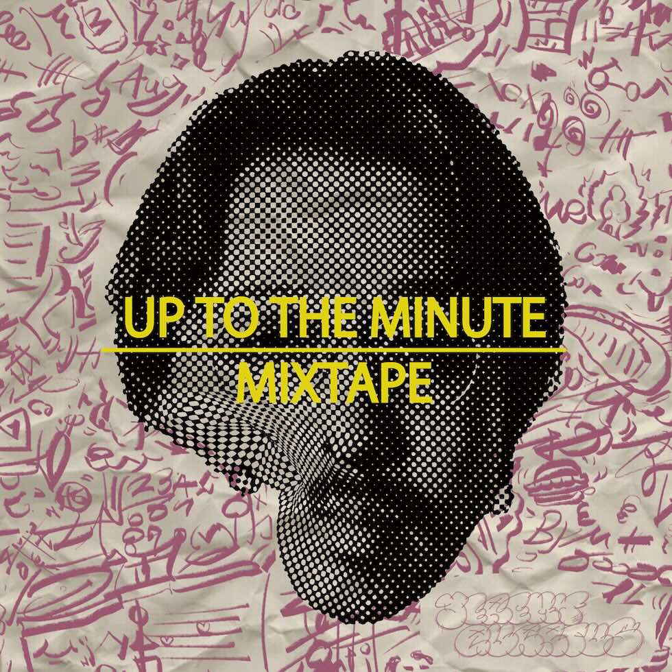 UPTOTHEMINUTEMIXTAPE20260126.jpeg