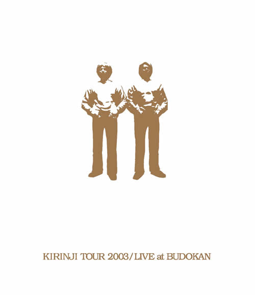 KIRINJI TOUR 2003 / LIVE at BUDOKAN～KIRINJI 20th Anniv. Special Package～