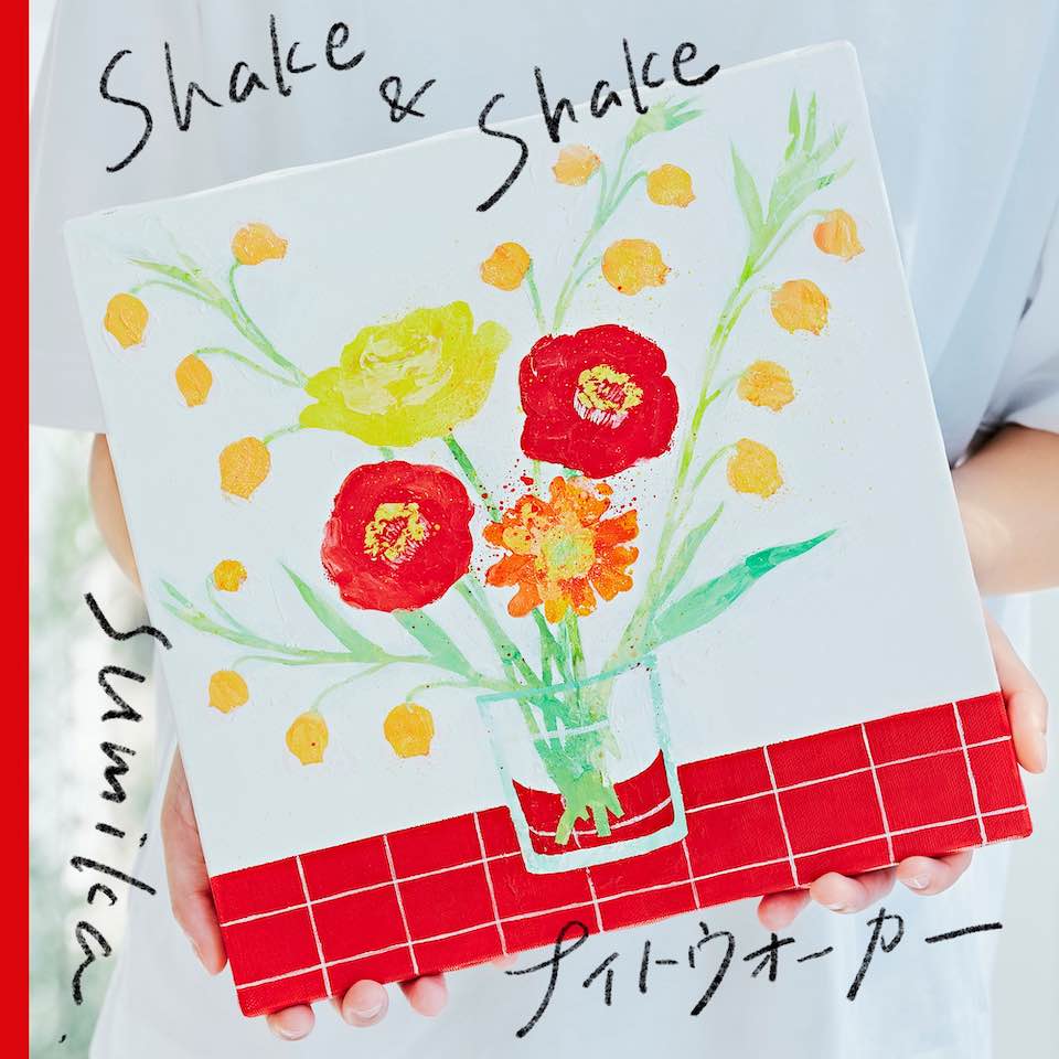 Shake ＆ Shake / ナイトウォーカー